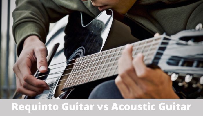 Comparing Requinto and Acoustic Guitars [Guide 2023]